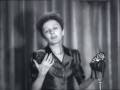 Édith Piaf chantant "L'Hymne a l'Amour" (Un son de haute qualité)