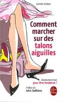 Comment marcher sur des talons aiguilles